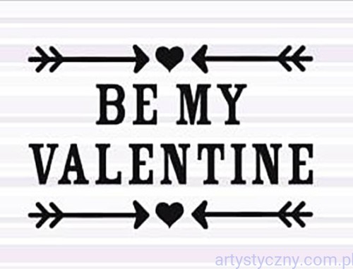 Stempel Akrylowy - BE MY VALENTINE  016